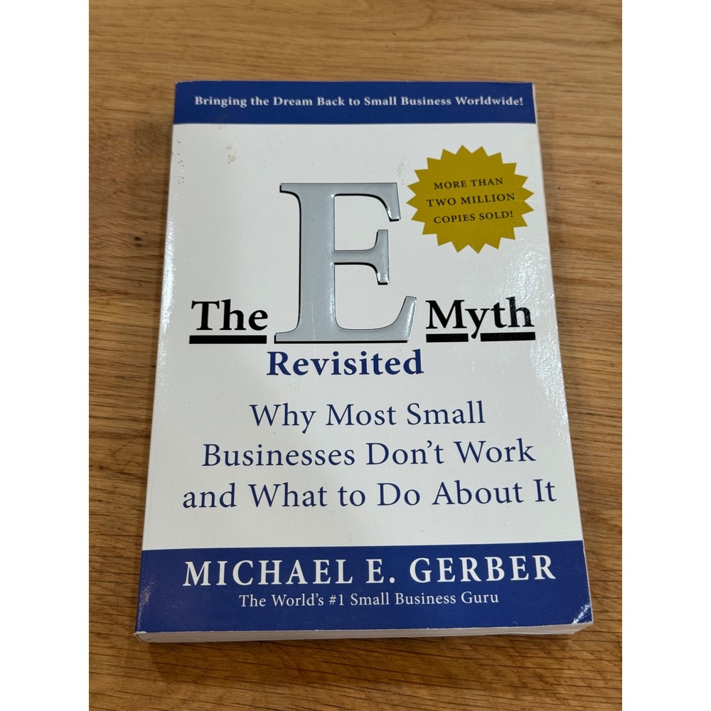 The E-Myth Revisited Michael E Gerber Small Business Paperback 9780887307287